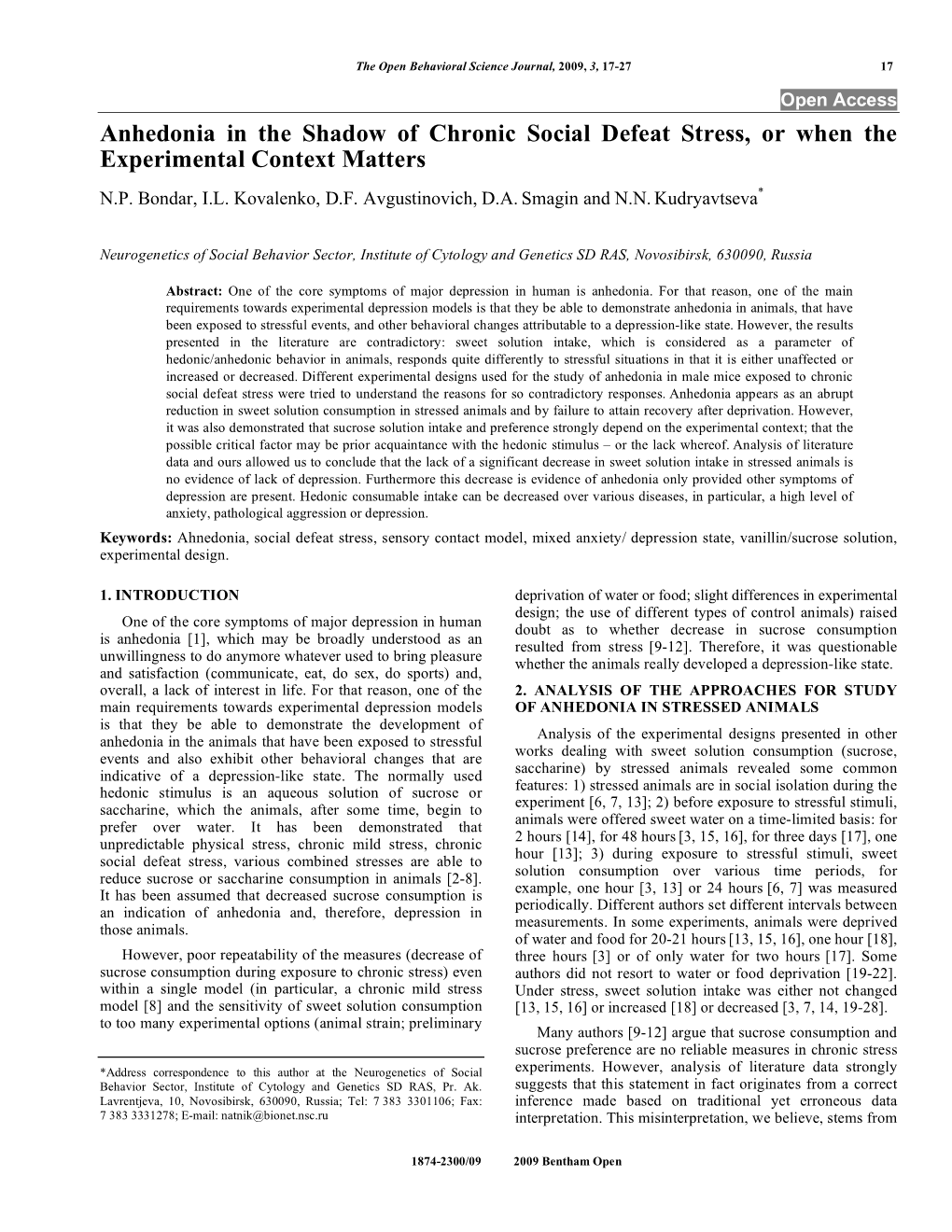 Anhedonia in the Shadow of Chronic Social Defeat Stress, Or When the Experimental Context Matters N.P