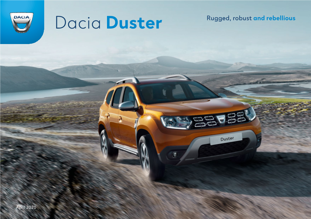 Dacia Duster Rugged, Robust and Rebellious