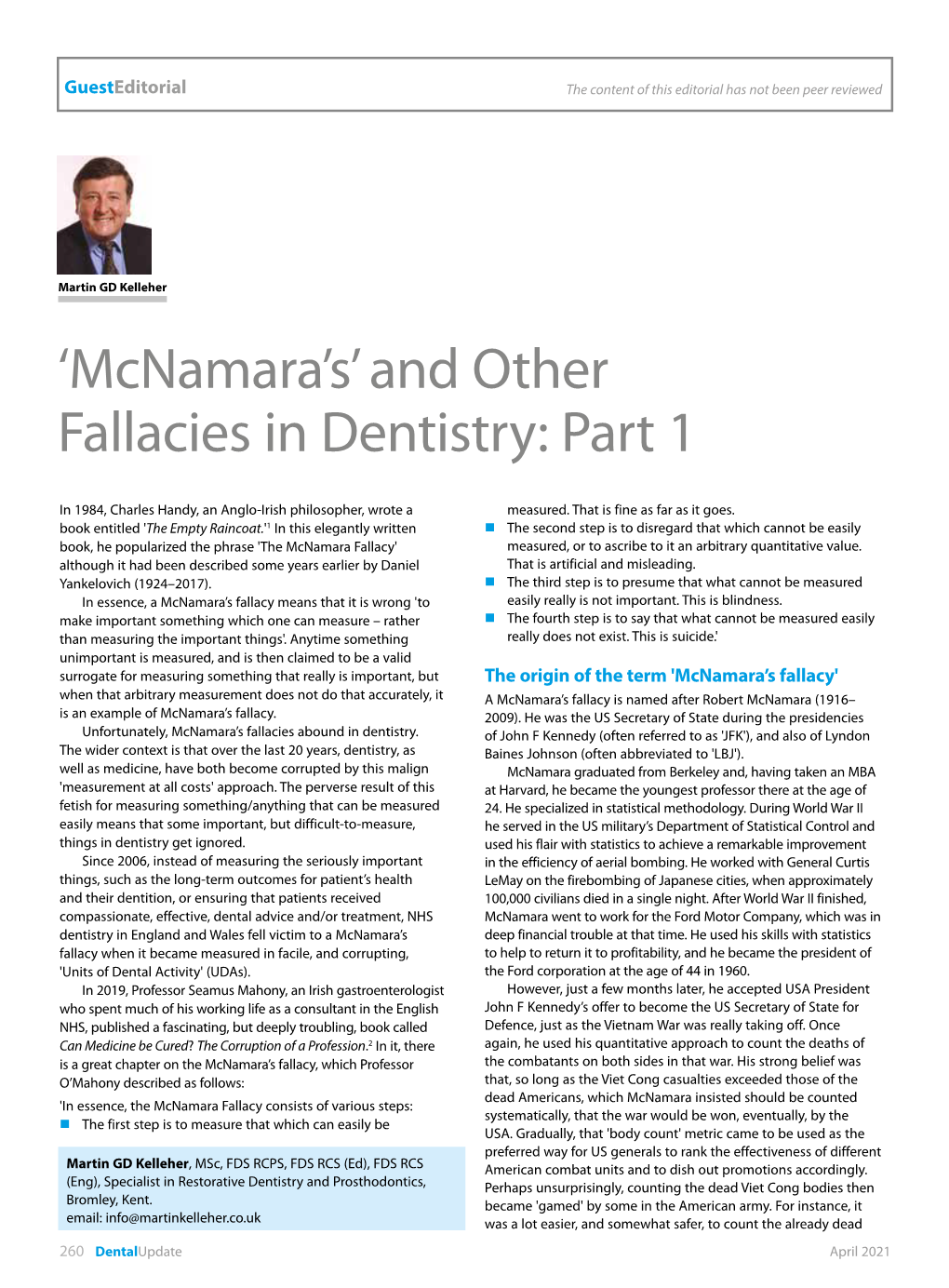 'Mcnamara's' and Other Fallacies in Dentistry: Part 1