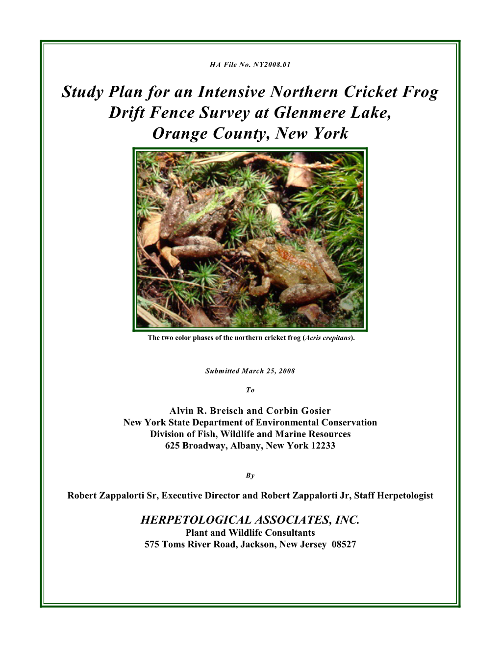 Study Plan for an Intensive Northern Cricket Frog Drift Fence Survey at Glenmere Lake, Orange County, New York