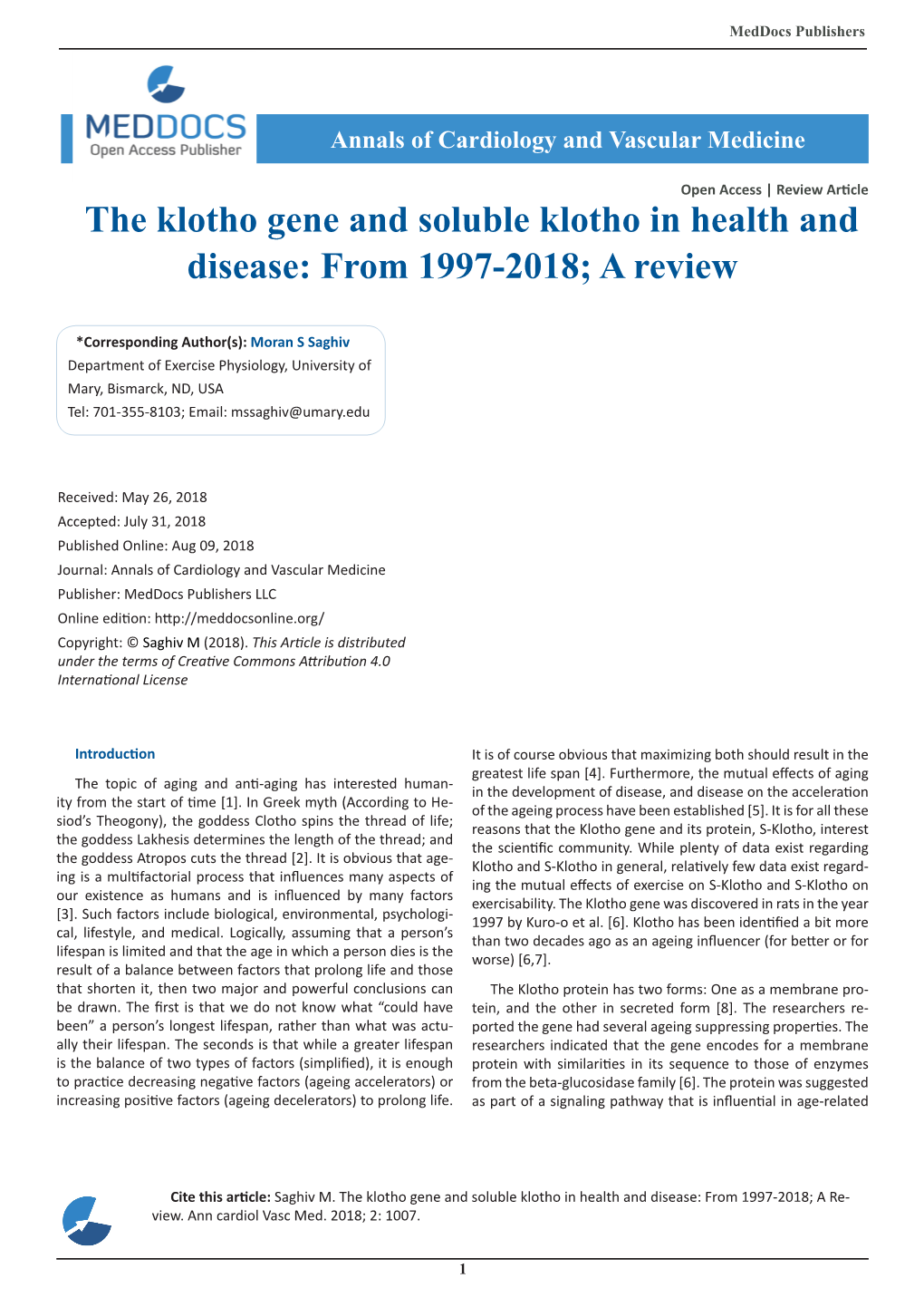 The Klotho Gene and Soluble Klotho in Health and Disease: from 1997-2018; a Review