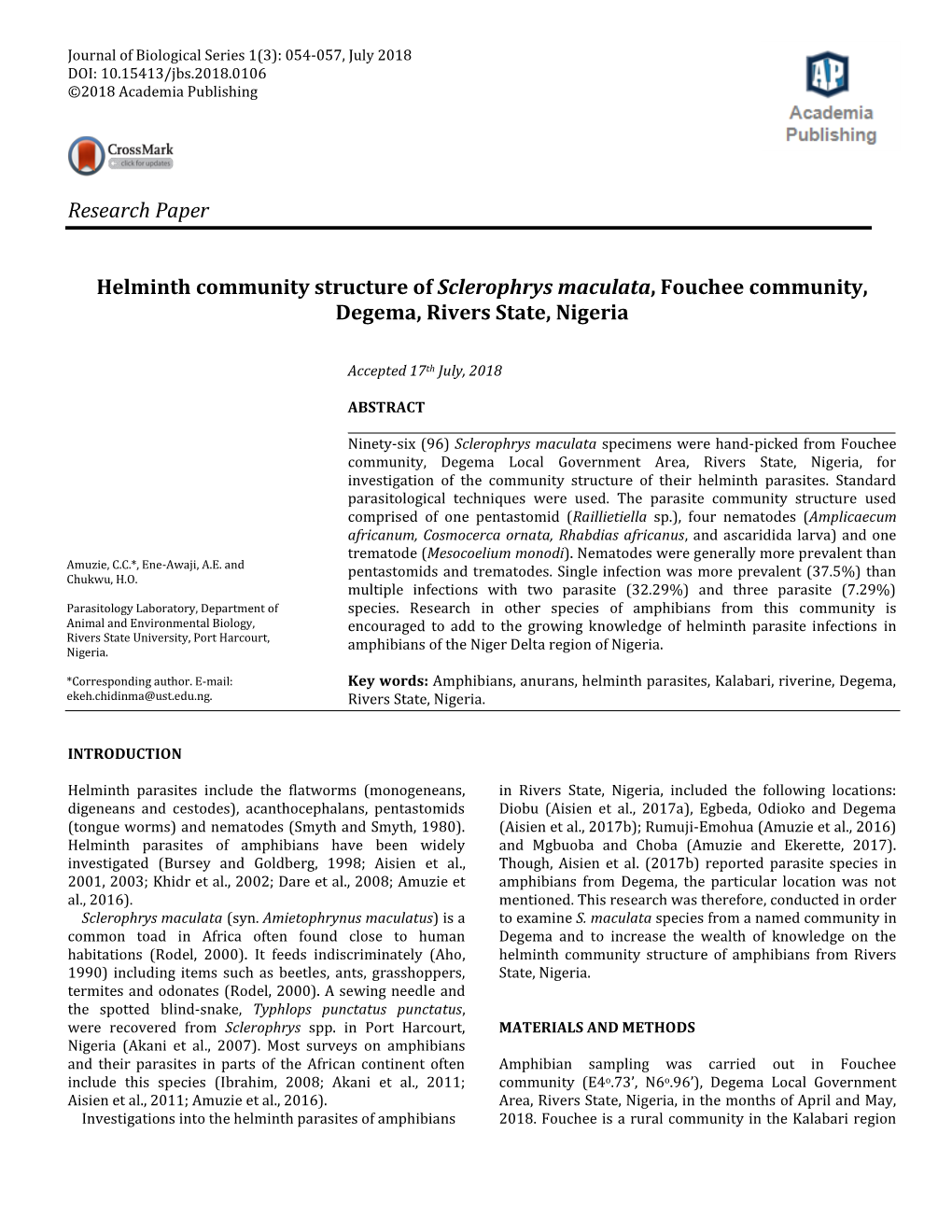 Research Paper Helminth Community Structure of Sclerophrys Maculata, Fouchee Community, Degema, Rivers State, Nigeria