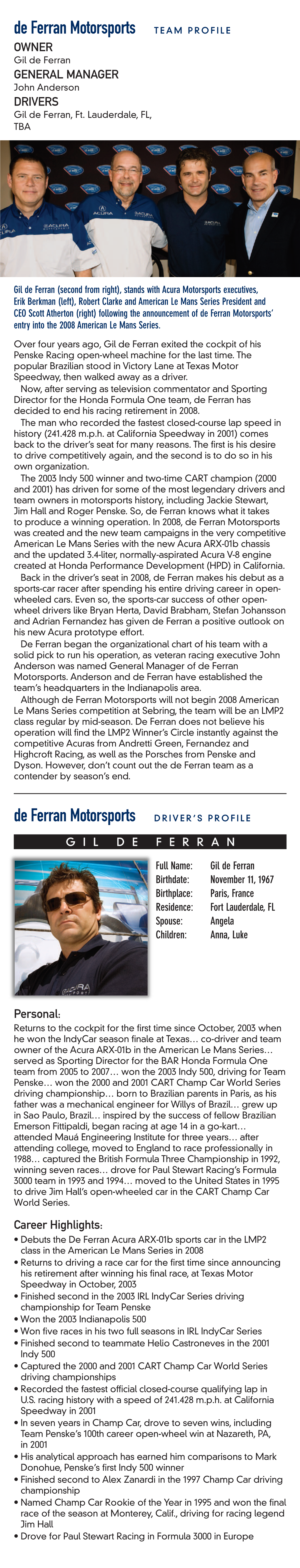 De Ferran Team Profile 2008