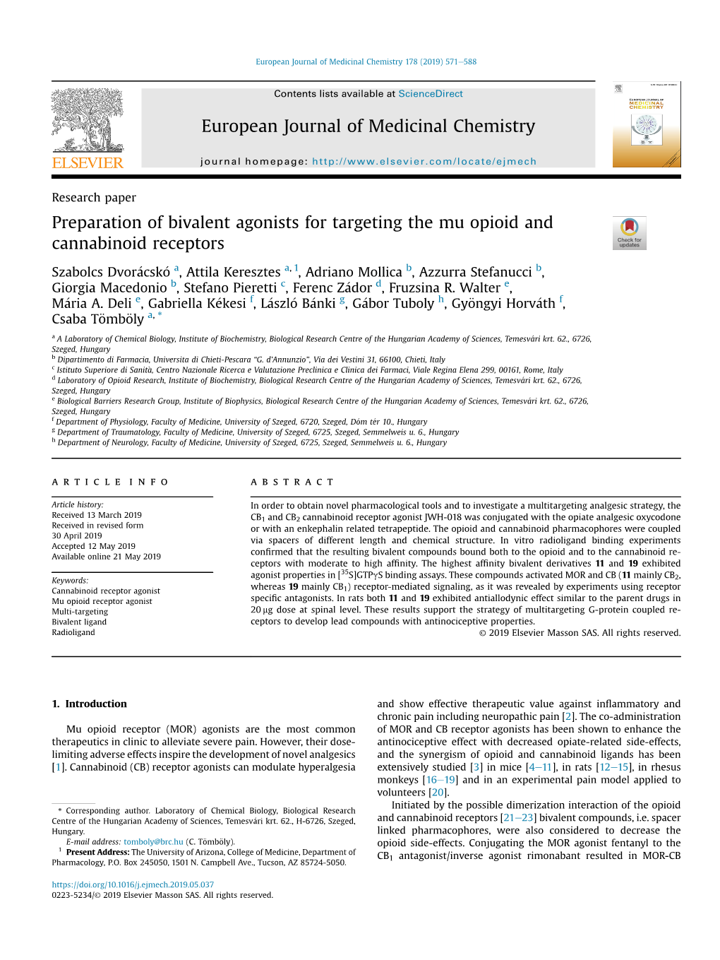 Preparation of Bivalent Agonists for Targeting the Mu Opioid and Cannabinoid Receptors