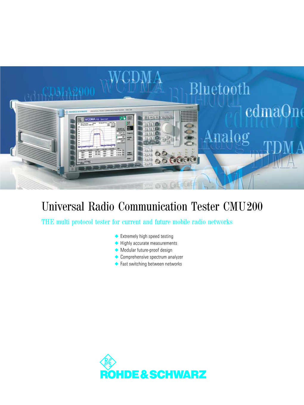 Products &gt; Universal Radio Communication Tester CMU200