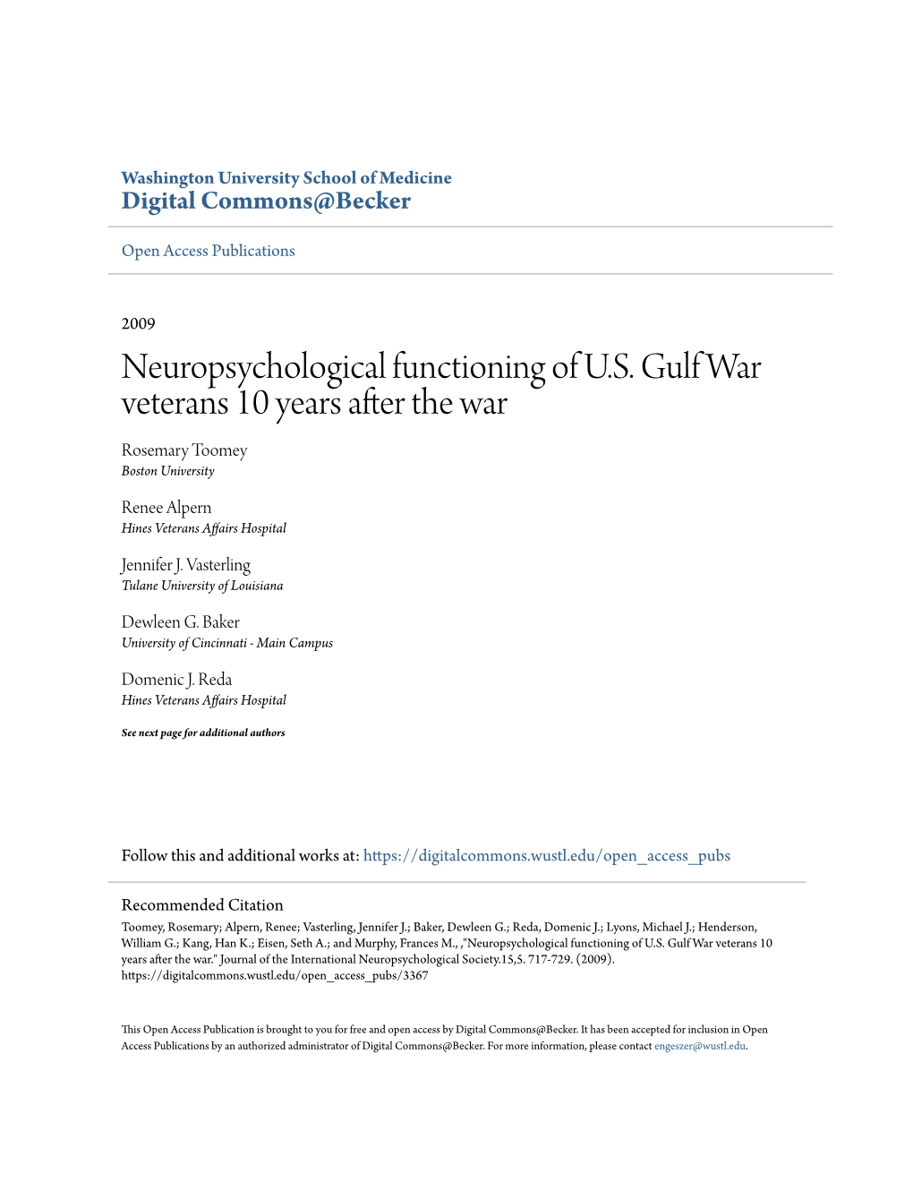 Neuropsychological Functioning of U.S. Gulf War Veterans 10 Years After the War Rosemary Toomey Boston University