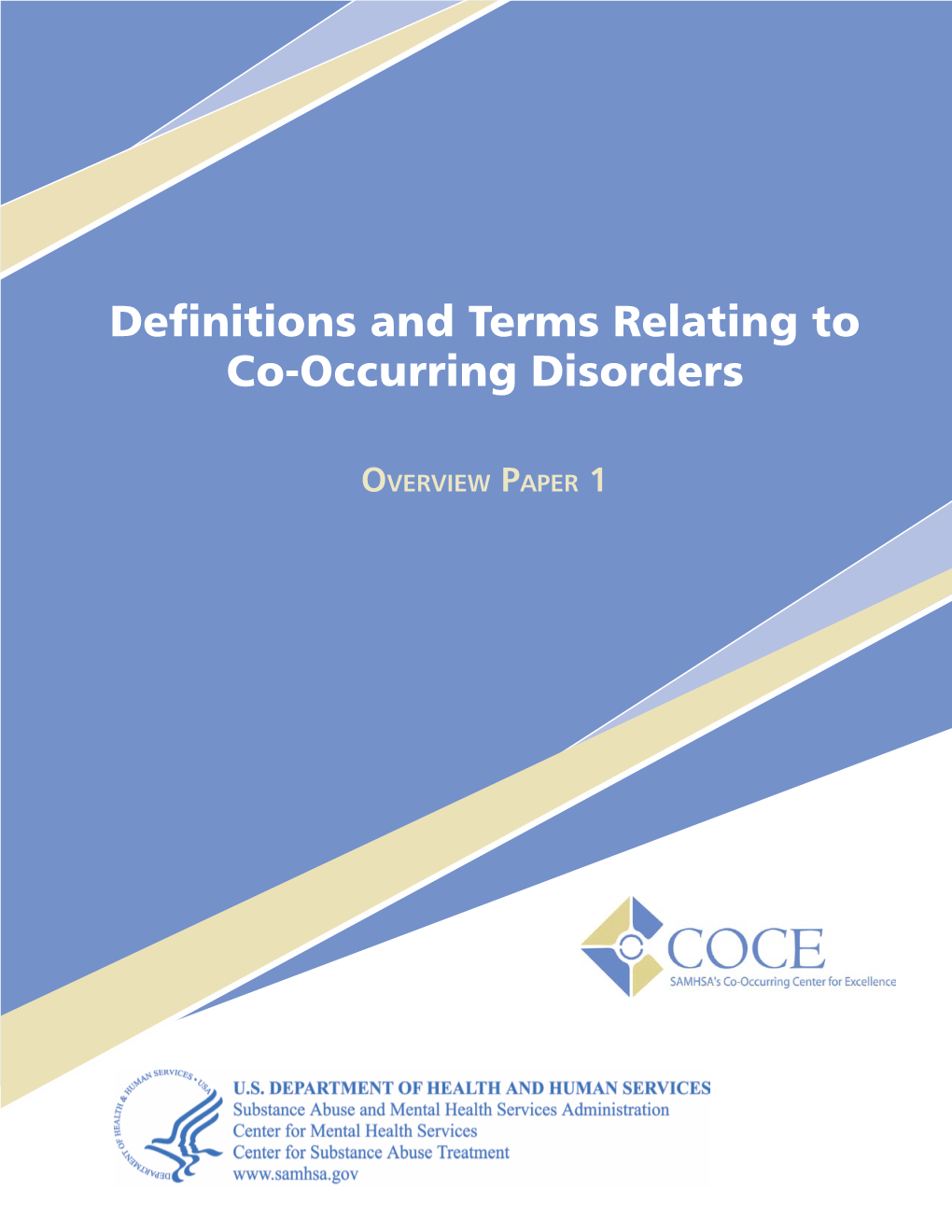 Definitions and Terms Relating to Co-Occurring Disorders