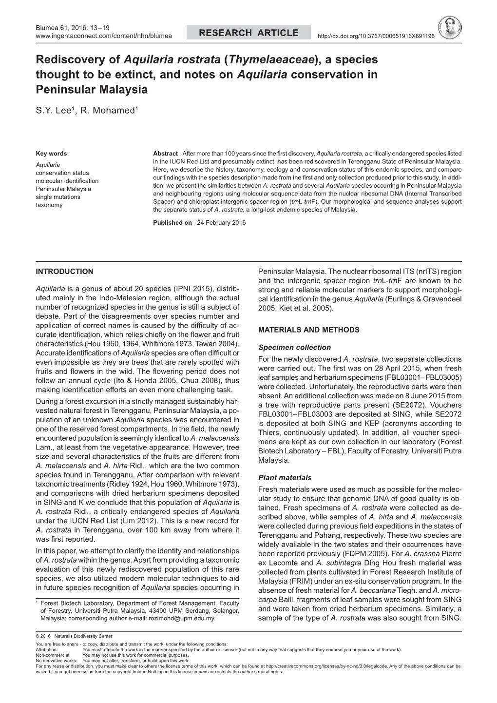 Rediscovery of Aquilaria Rostrata (Thymelaeaceae), a Species Thought to Be Extinct, and Notes on Aquilaria Conservation in Peninsular Malaysia