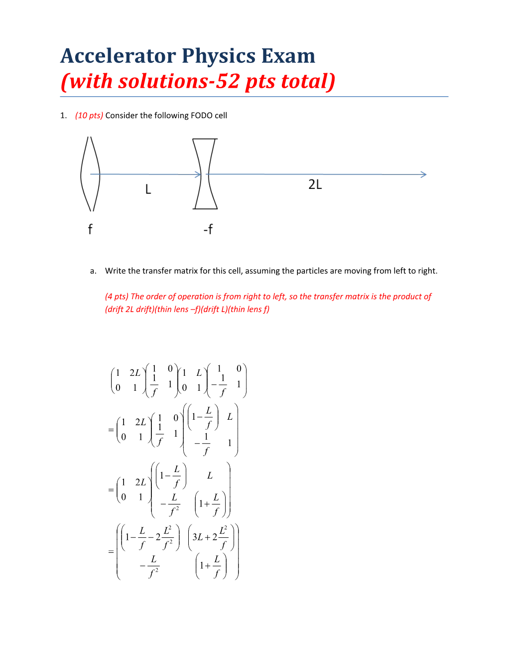 Accelerator Physics Exam (With Solutions-52 Pts Total)