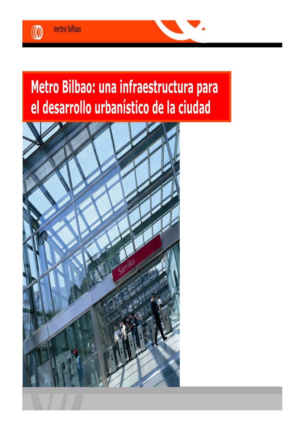 Iñaki Prego METRO BILBAO