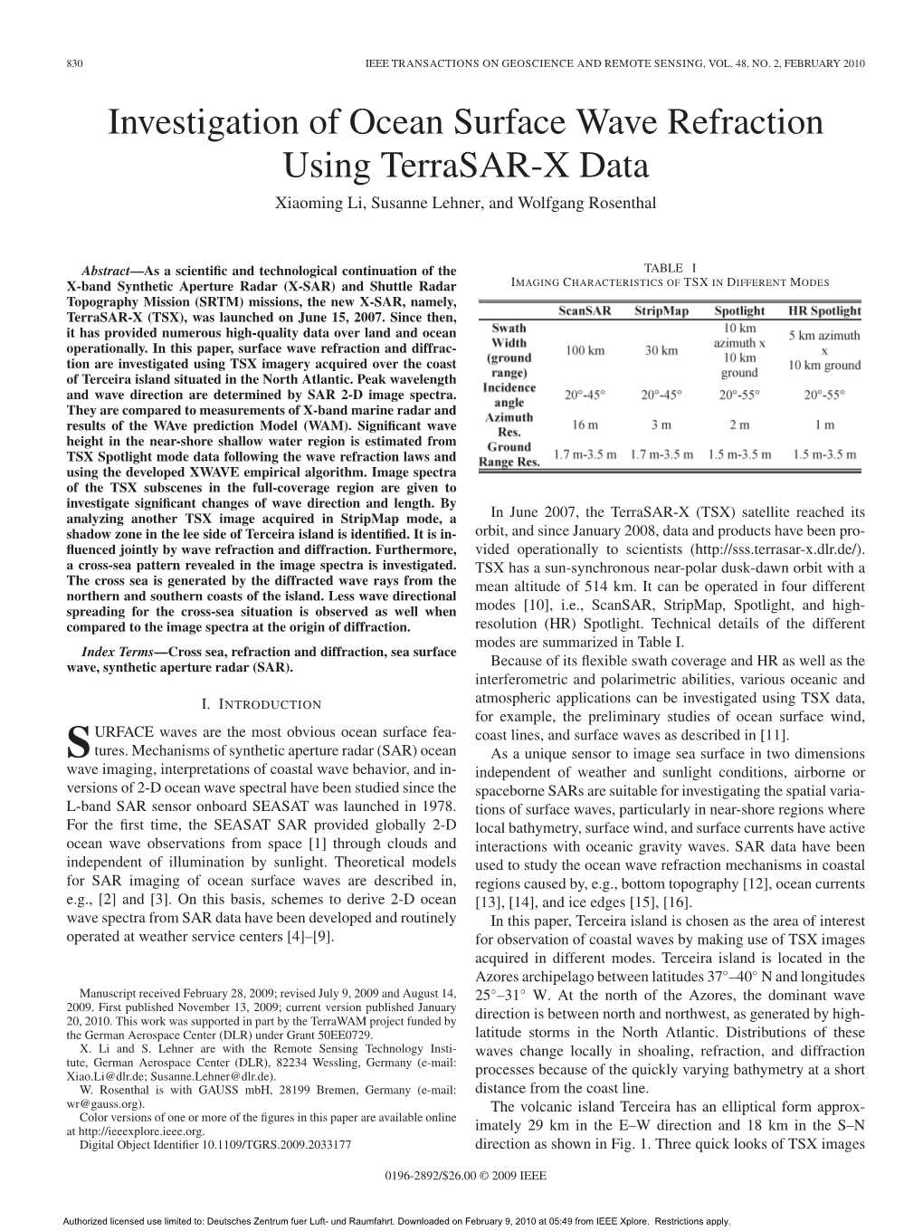 Investigation of Ocean Surface Wave Refraction Using Terrasar-X Data Xiaoming Li, Susanne Lehner, and Wolfgang Rosenthal