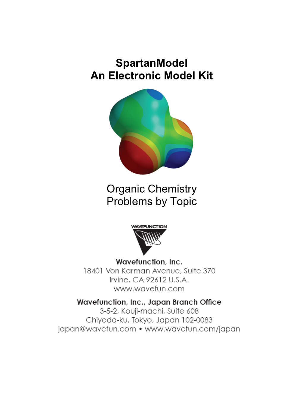 Spartanmodel an Electronic Model Kit Organic Chemistry Problems by Topic