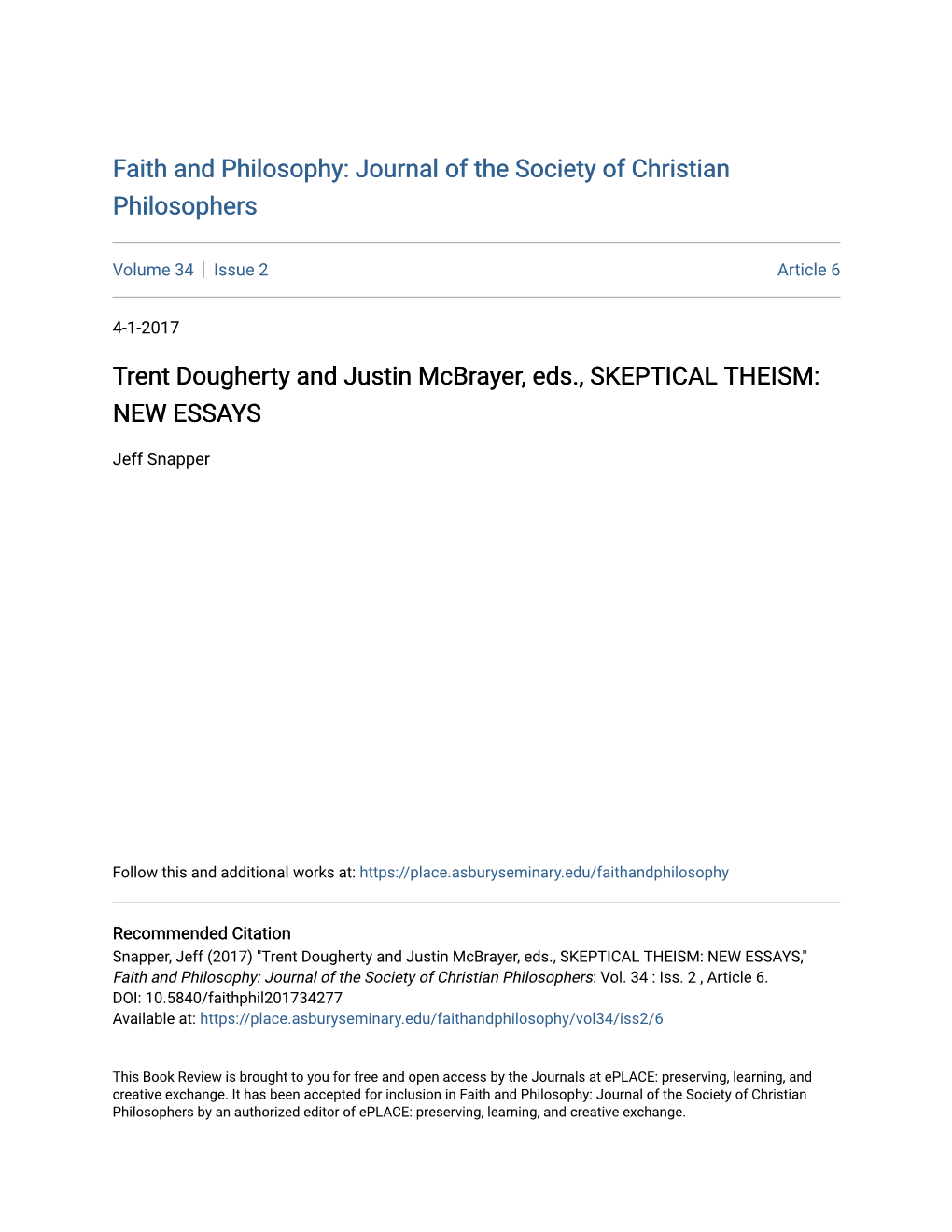 Trent Dougherty and Justin Mcbrayer, Eds., SKEPTICAL THEISM: NEW ESSAYS