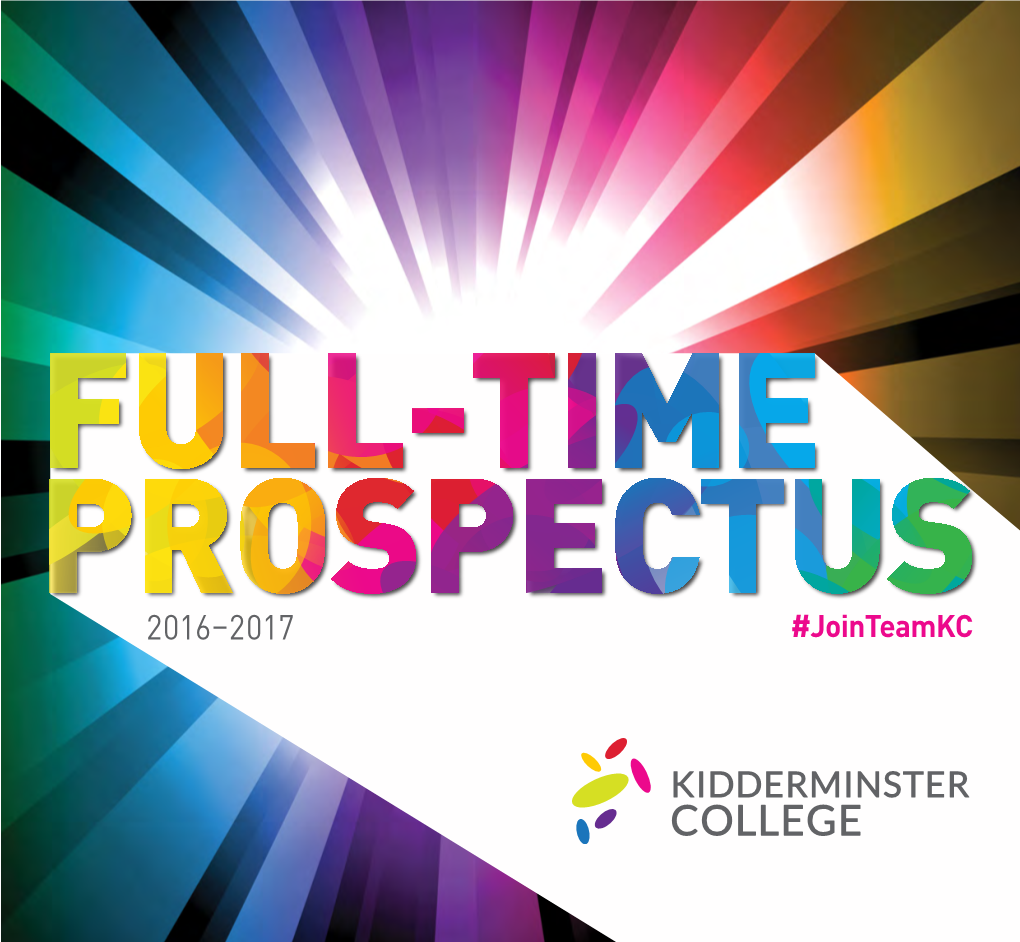 Kidderminster College 2 0 1 6 – 17