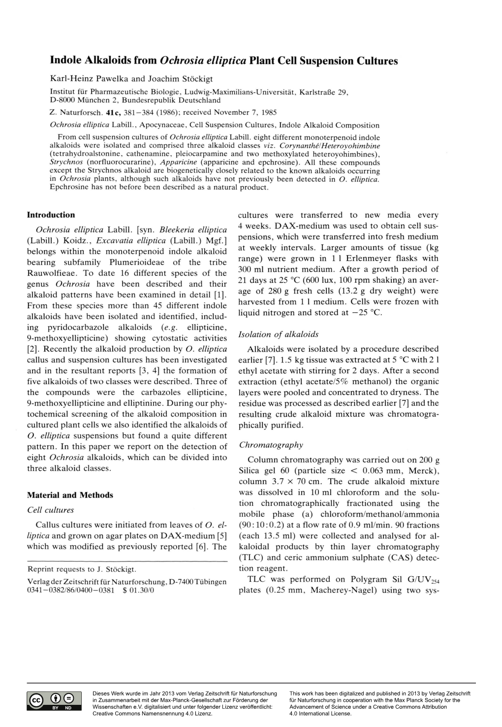 Indole Alkaloids from Ochrosia Elliptica Plant Cell Suspension Cultures