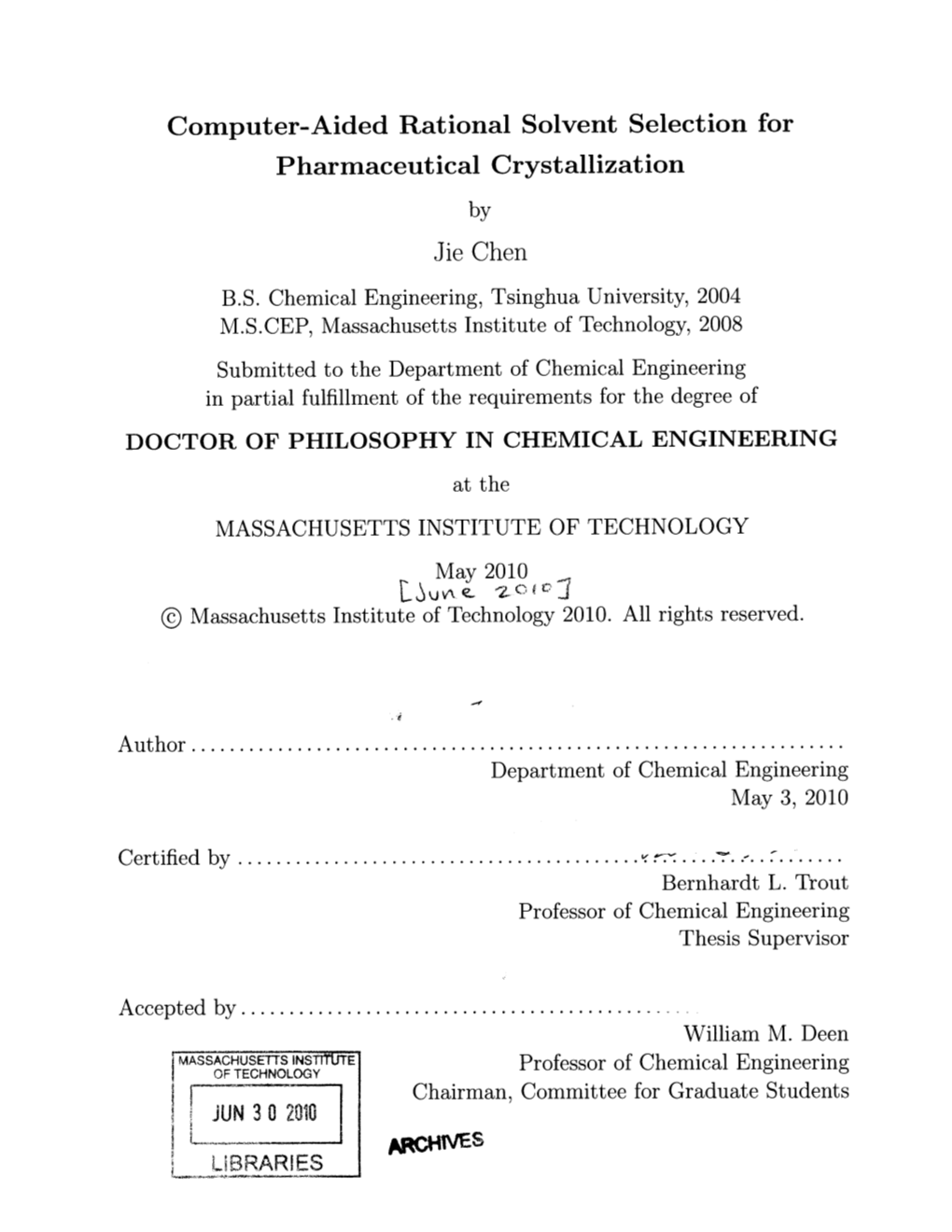 Computer-Aided Rational Solvent Selection for Pharmaceutical Crystallization by Jie Chen