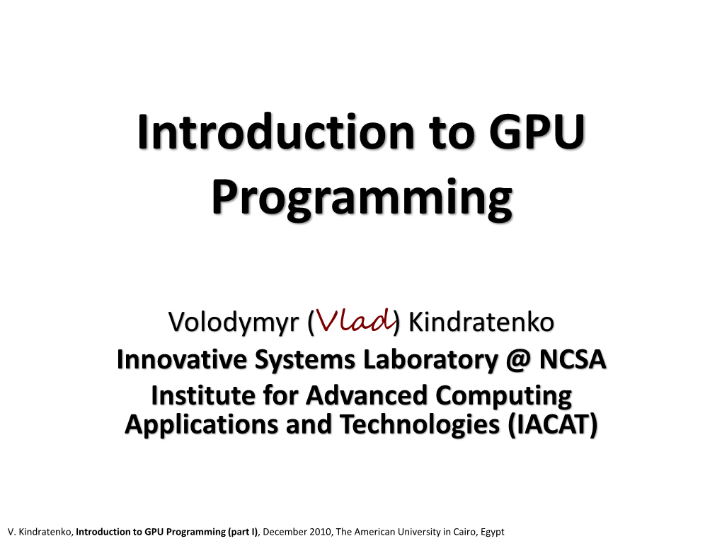 Getting Started with GPU Programming