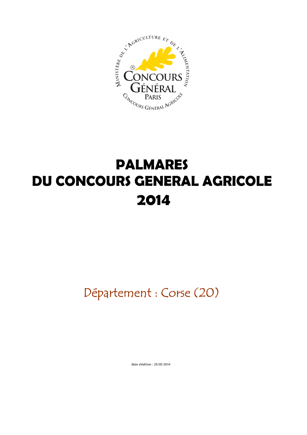 Le Palmarès 2014 Du Concours Agricole