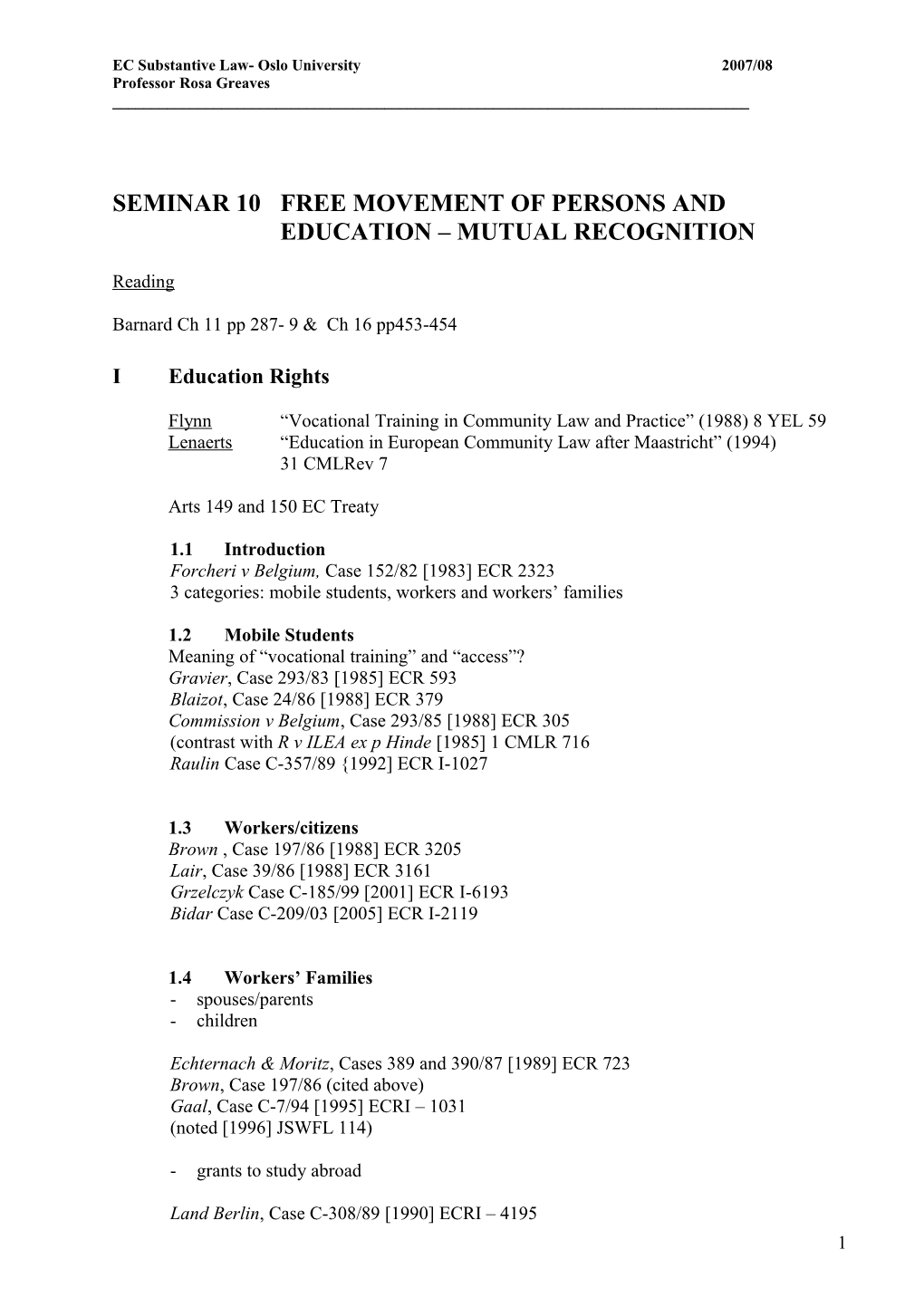 EC Substantive Law- Oslo University 2007/08