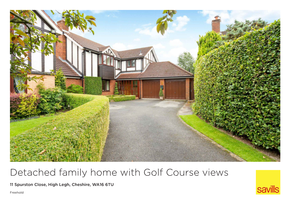 Detached Family Home with Golf Course Views