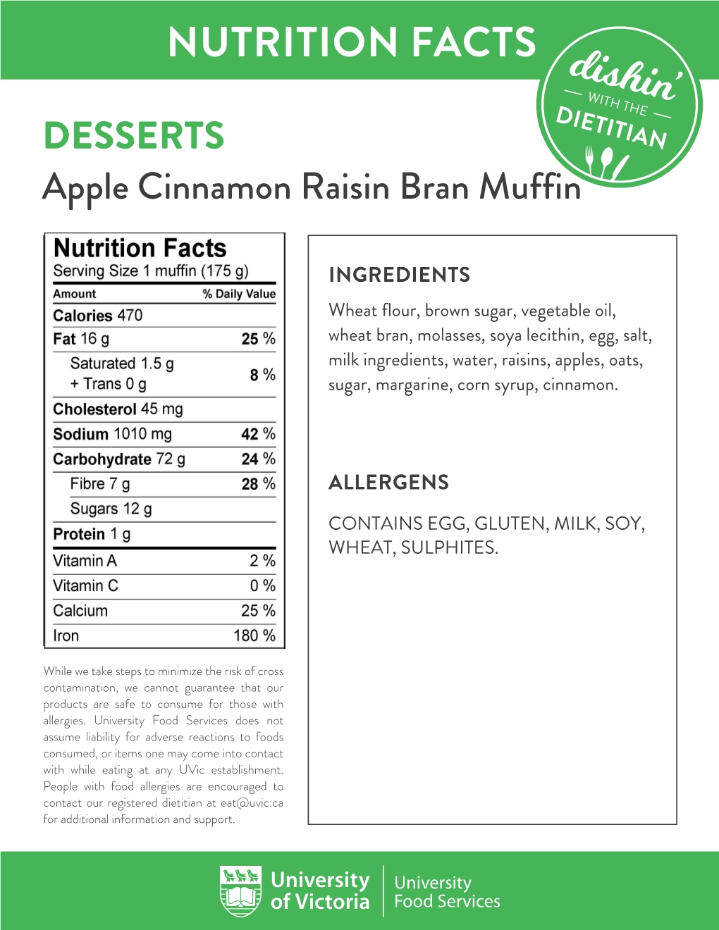 DESSERTS Apple Cinnamon Raisin Bran Muffin