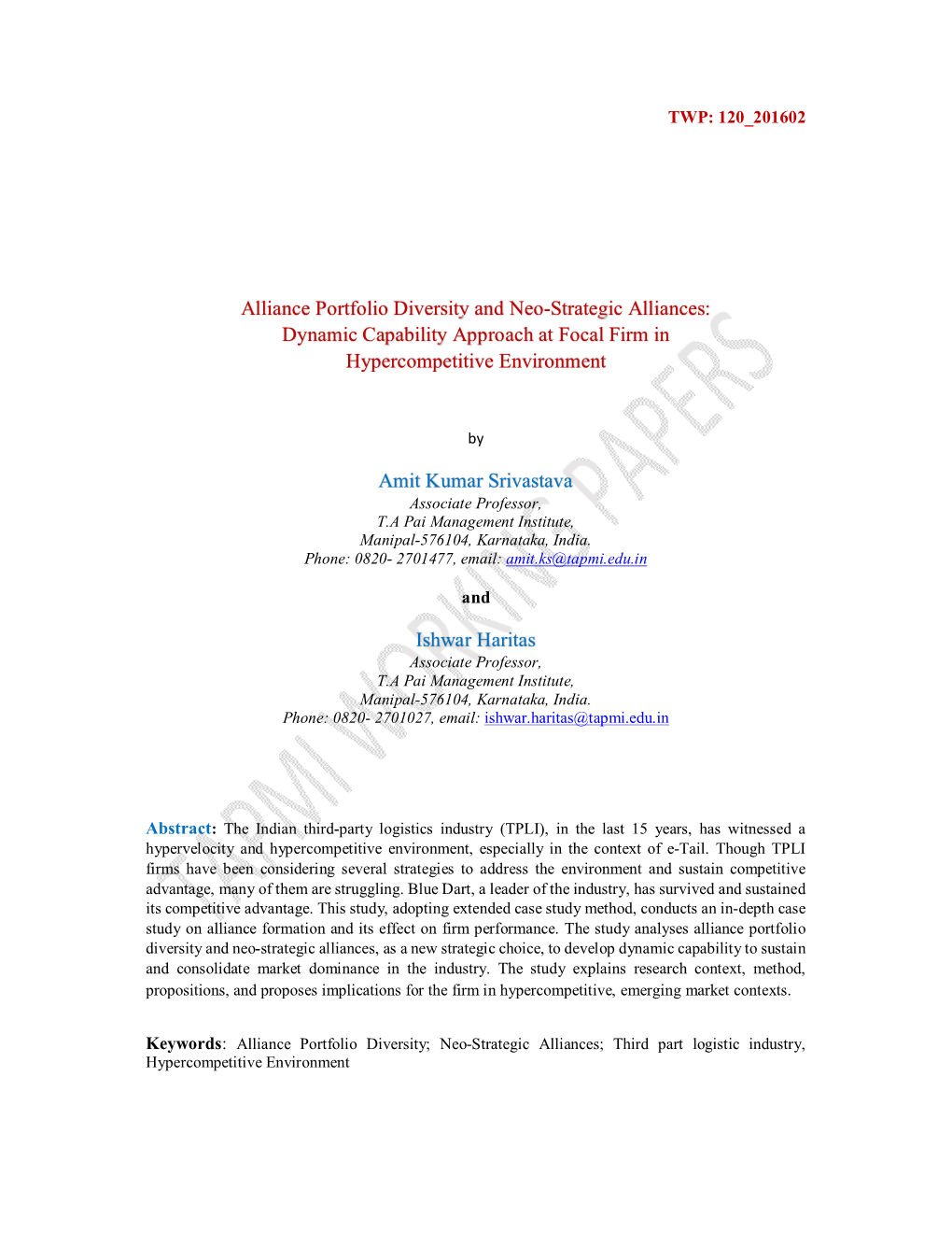 Alliance Portfolio Diversity and Neo-Strategic Alliances: Dynamic Capability Approach at Focal Firm in Hypercompetitive Environment