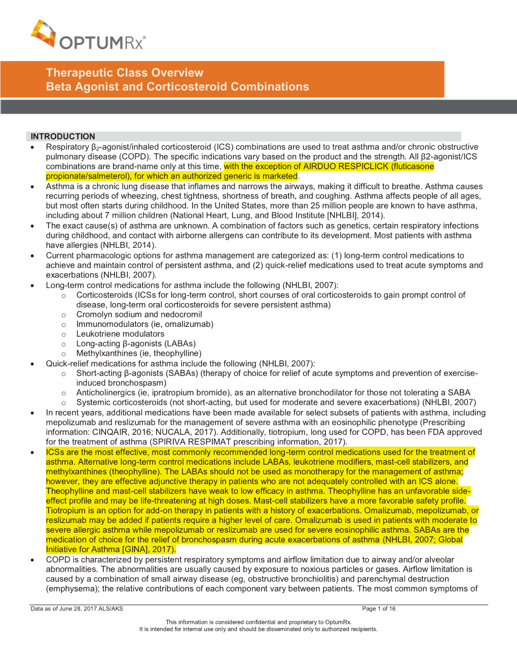 Therapeutic Class Overview Beta Agonist and Corticosteroid Combinations