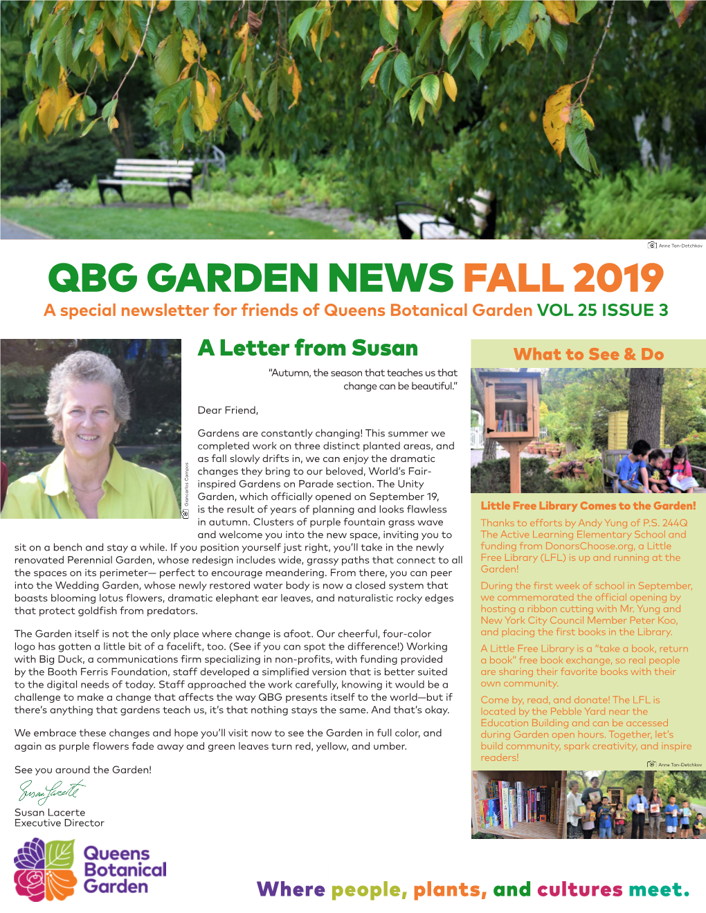 FALL 2019 a Special Newsletter for Friends of Queens Botanical Garden VOL 25 ISSUE 3