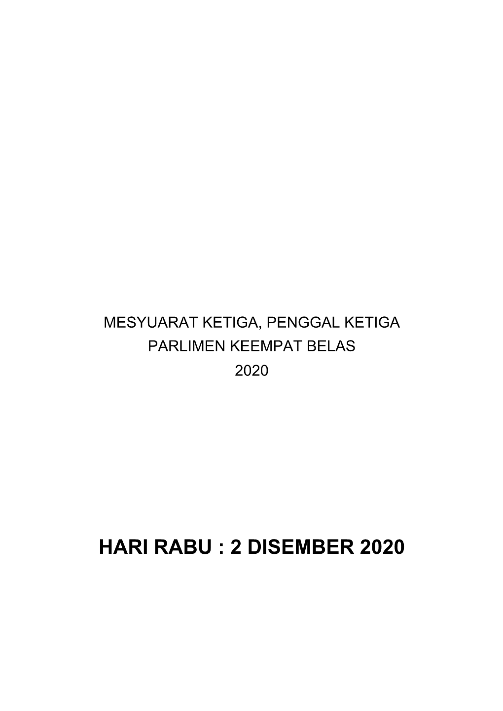 Hari Rabu : 2 Disember 2020