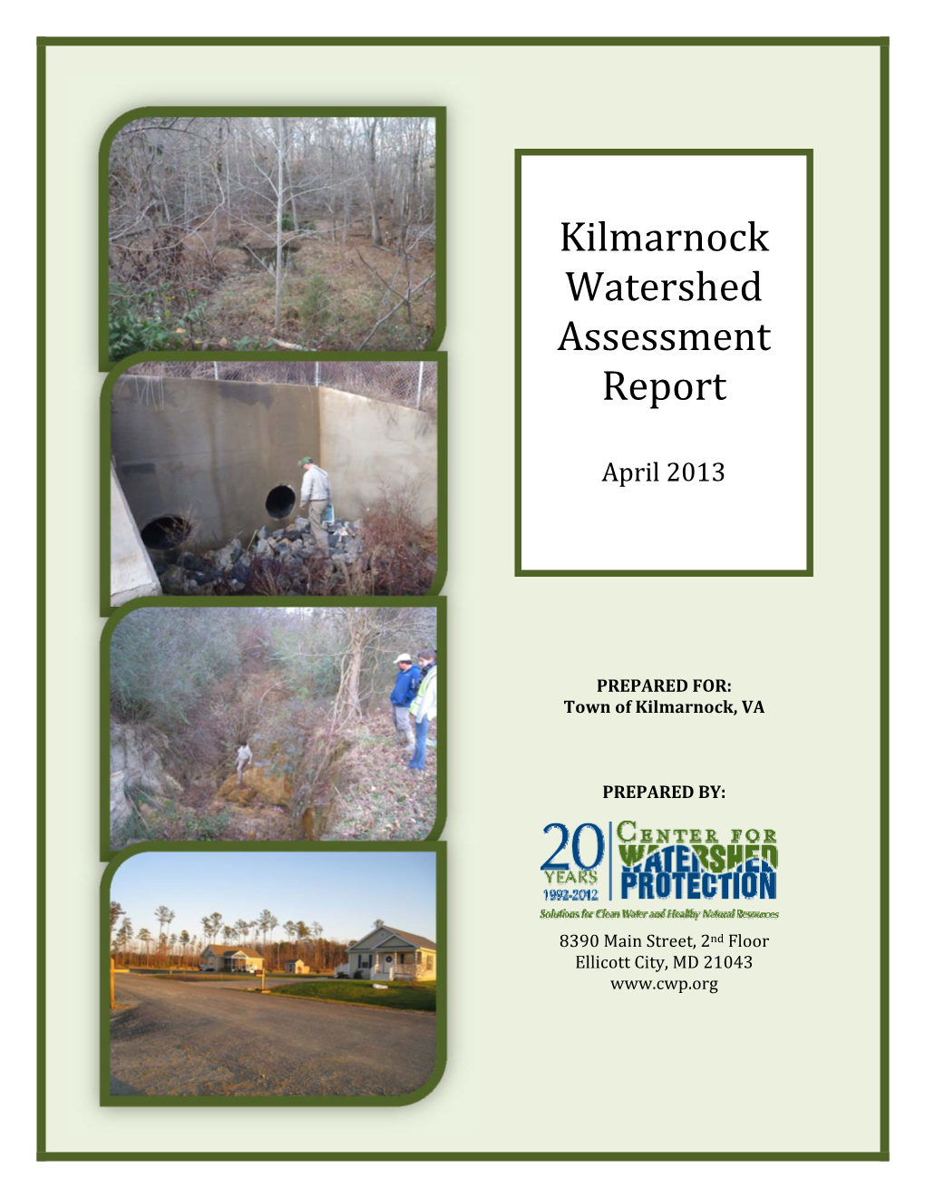 Watershed Assessment Report Town of Kilmarnock, VA