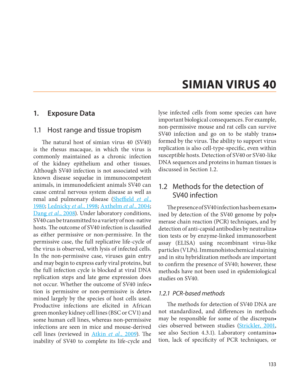 Simian Virus 40