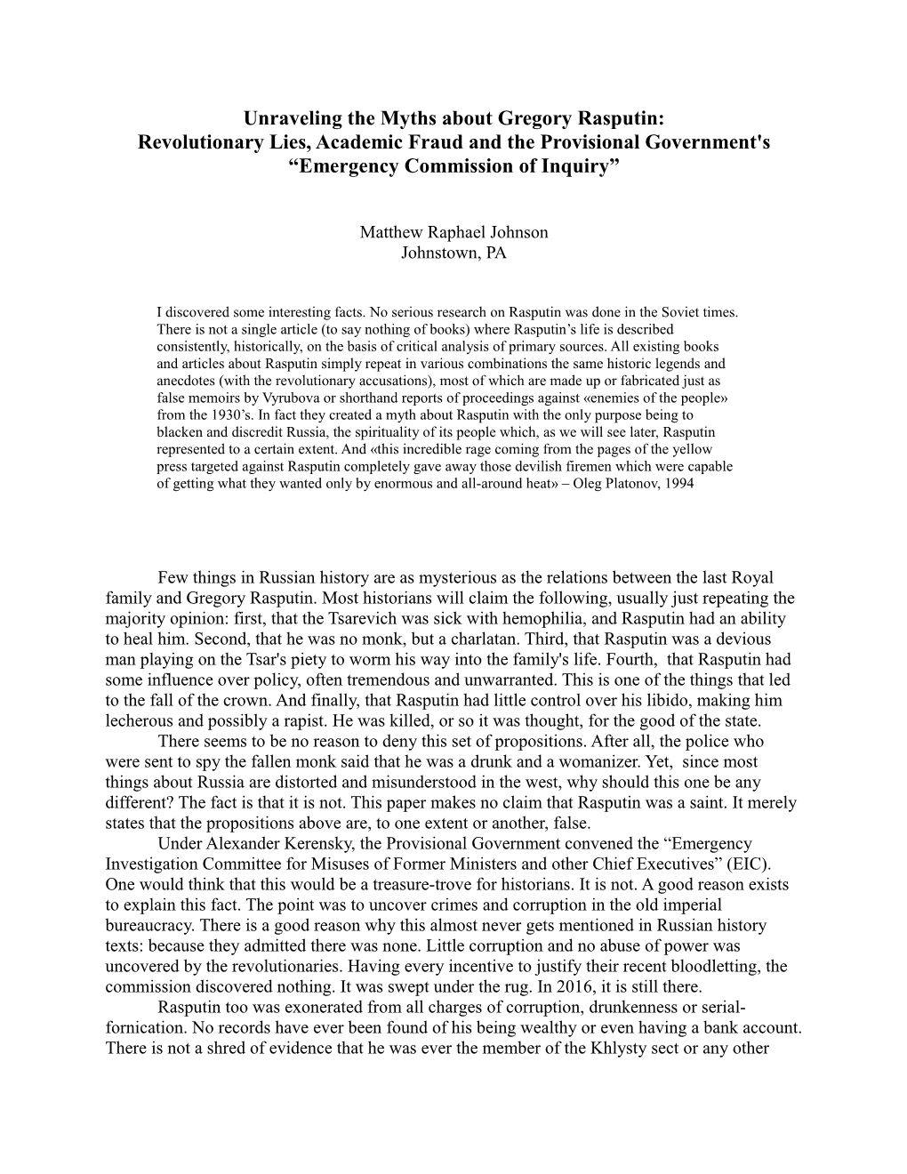 Unraveling the Myths About Gregory Rasputin: Revolutionary Lies, Academic Fraud and the Provisional Government's “Emergency Commission of Inquiry”