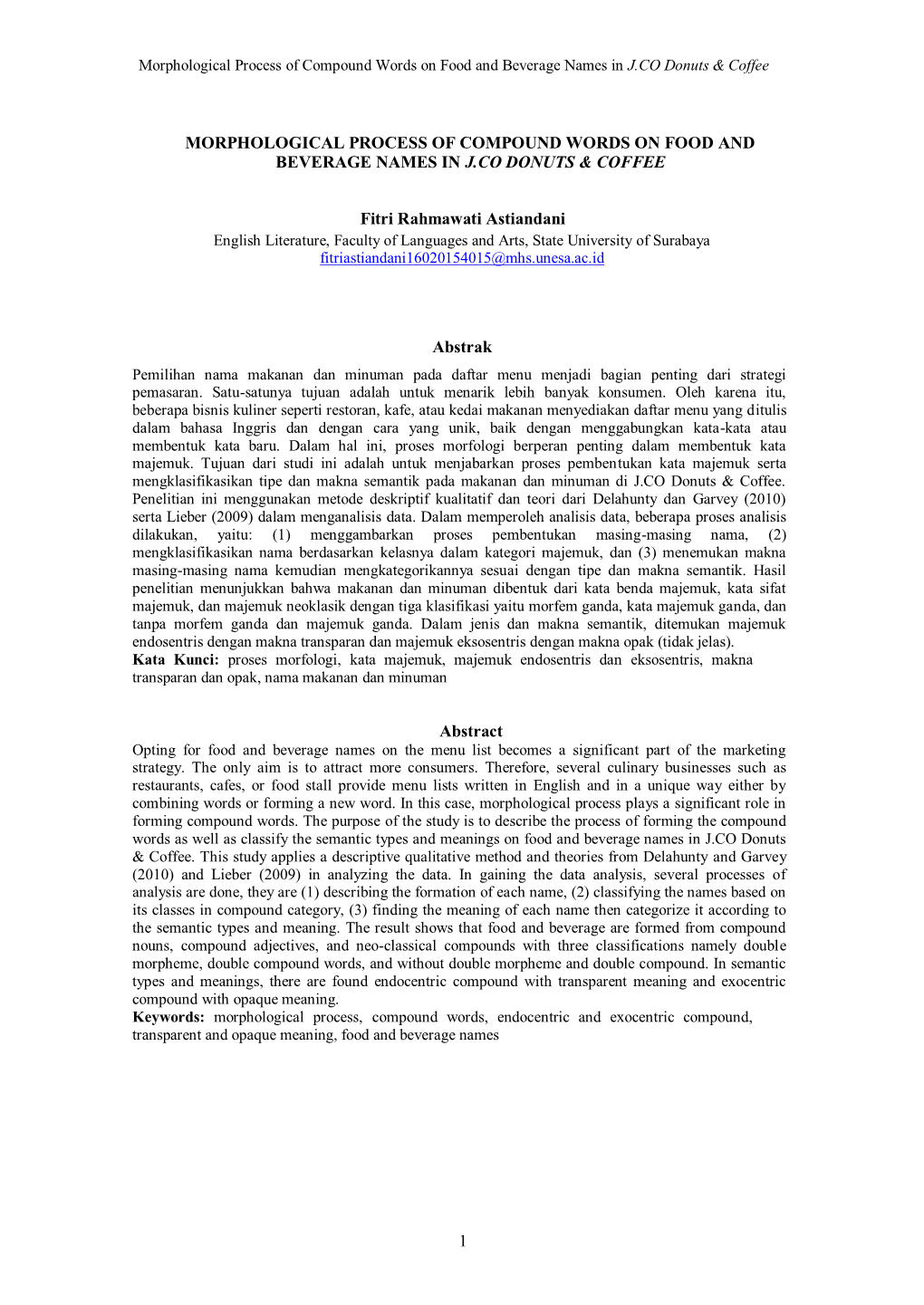 Morphological Process of Compound Words on Food and Beverage Names in J.CO Donuts & Coffee