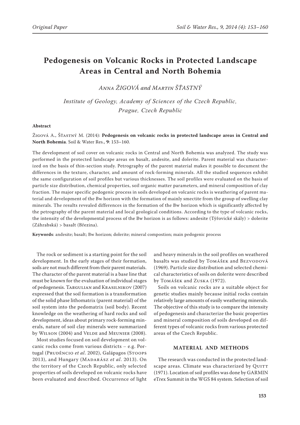 Pedogenesis on Volcanic Rocks in Protected Landscape Areas in Central and North Bohemia