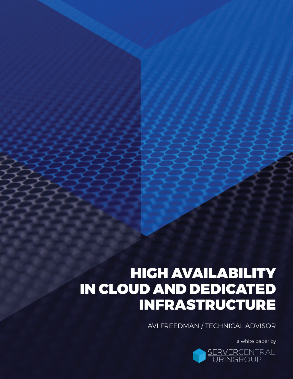 High Availability in Cloud and Dedicated Infrastructure