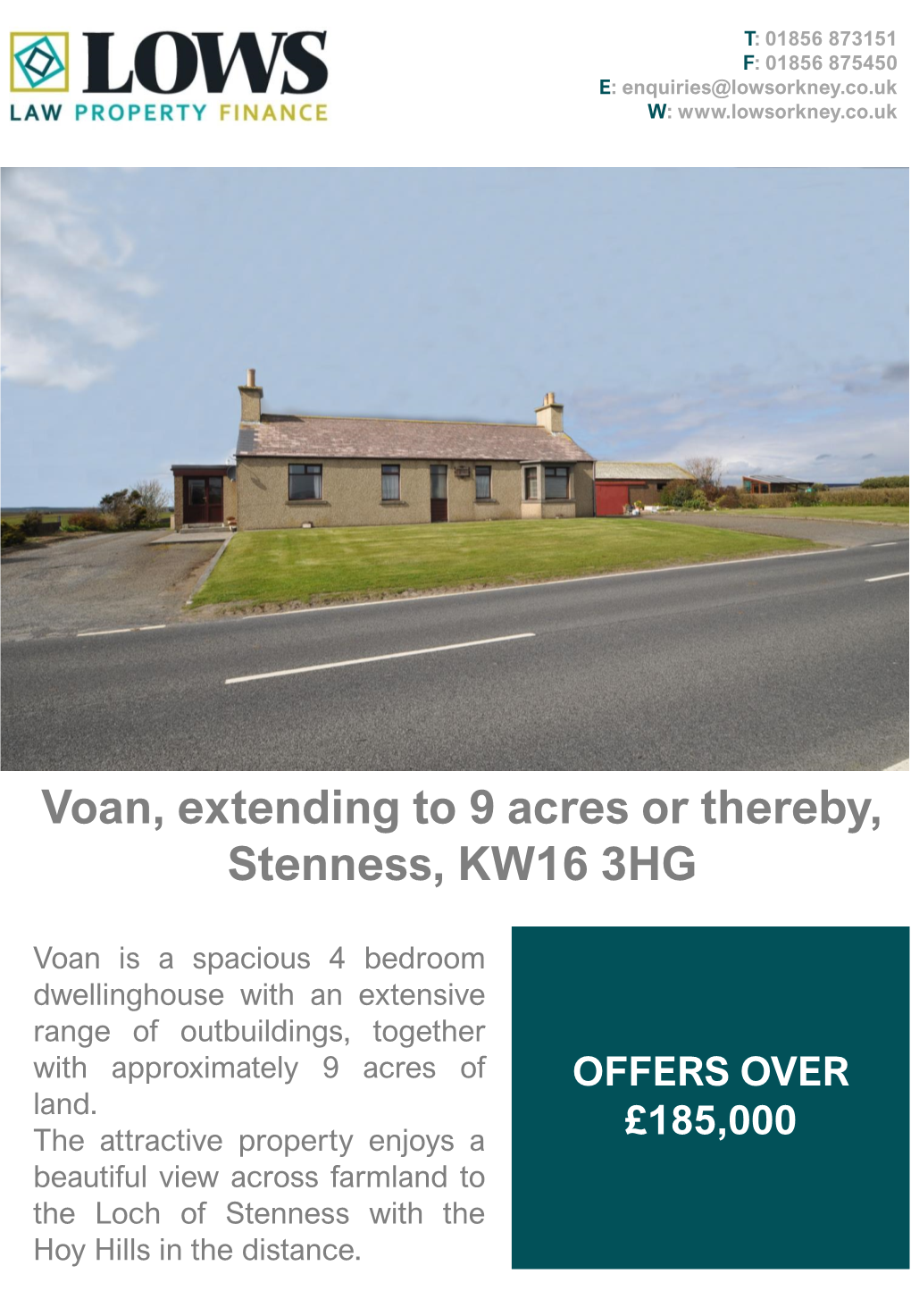 Voan, Extending to 9 Acres Or Thereby, Stenness, KW16 3HG