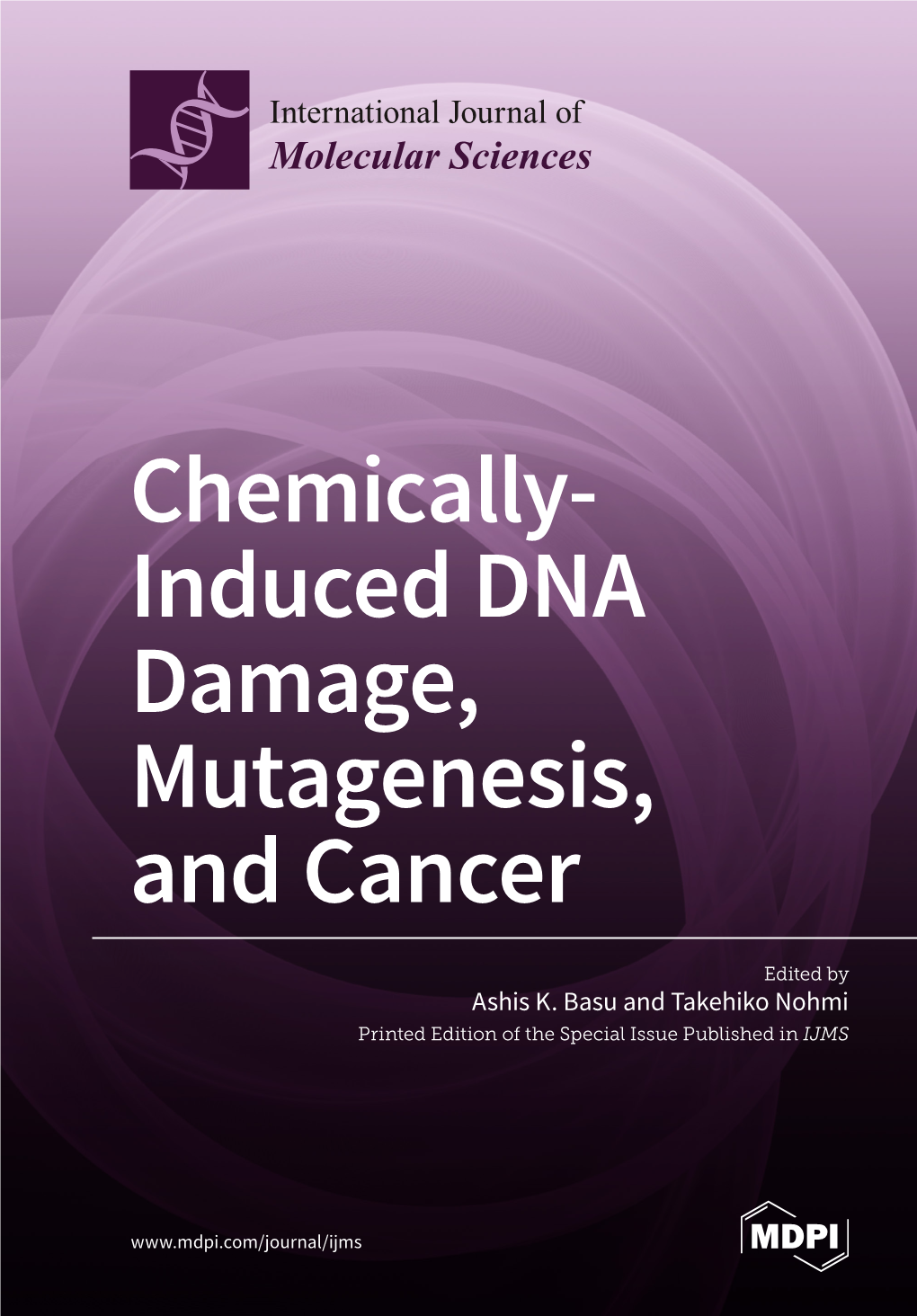 Induced DNA Damage, Mutagenesis, and Cancer