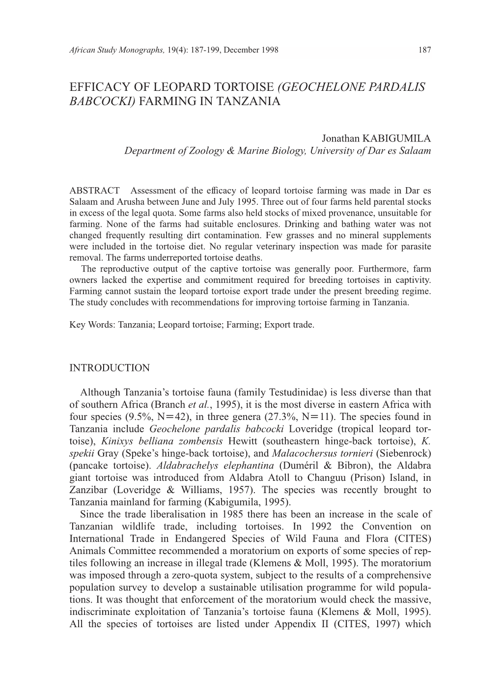 Efficacy of Leopard Tortoise (Geochelone Pardalis Babcocki) Farming in Tanzania