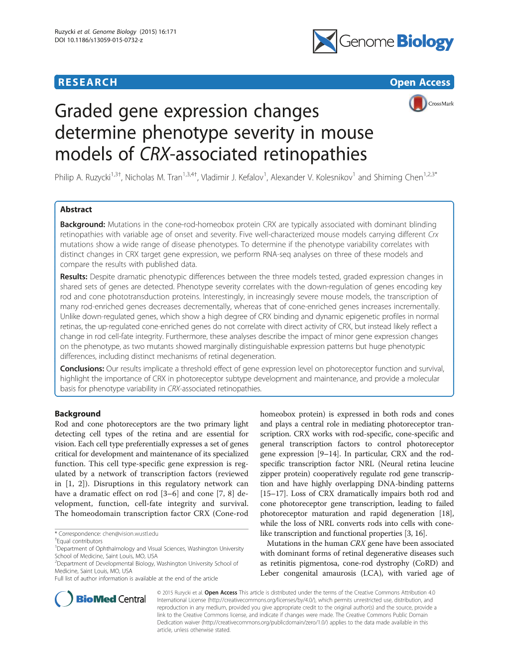 Graded Gene Expression Changes Determine Phenotype Severity in Mouse Models of CRX-Associated Retinopathies Philip A