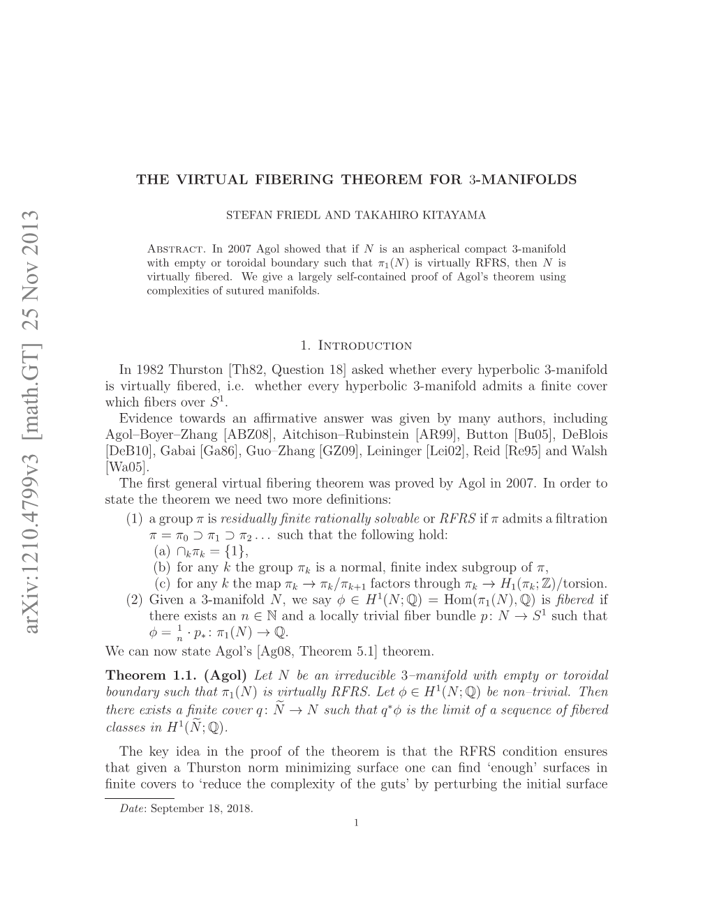 The Virtual Fibering Theorem for 3-Manifolds 3