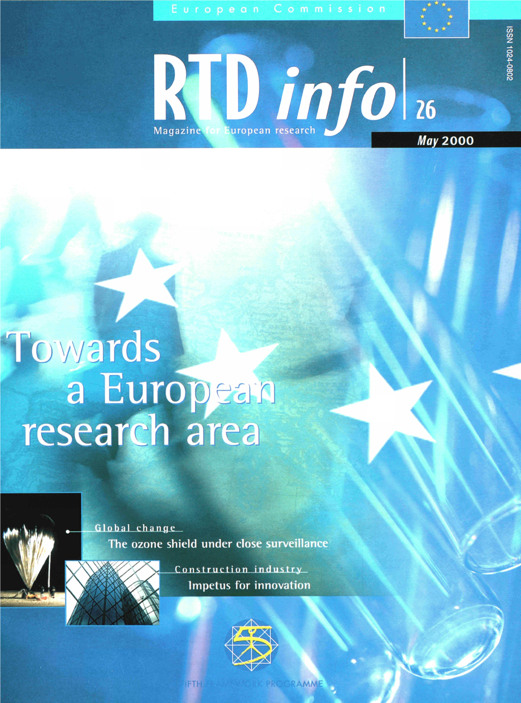 RTD Info 26 TD Info Is a Magazine on Research and Technological Developmei Supported by the European Union