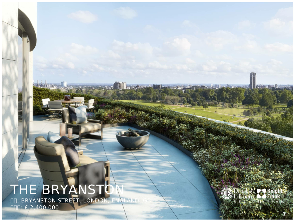 The Bryanston ��: Bryanston Street, London, England, Gb ���: £ 2,400,000 1 the Bryanston