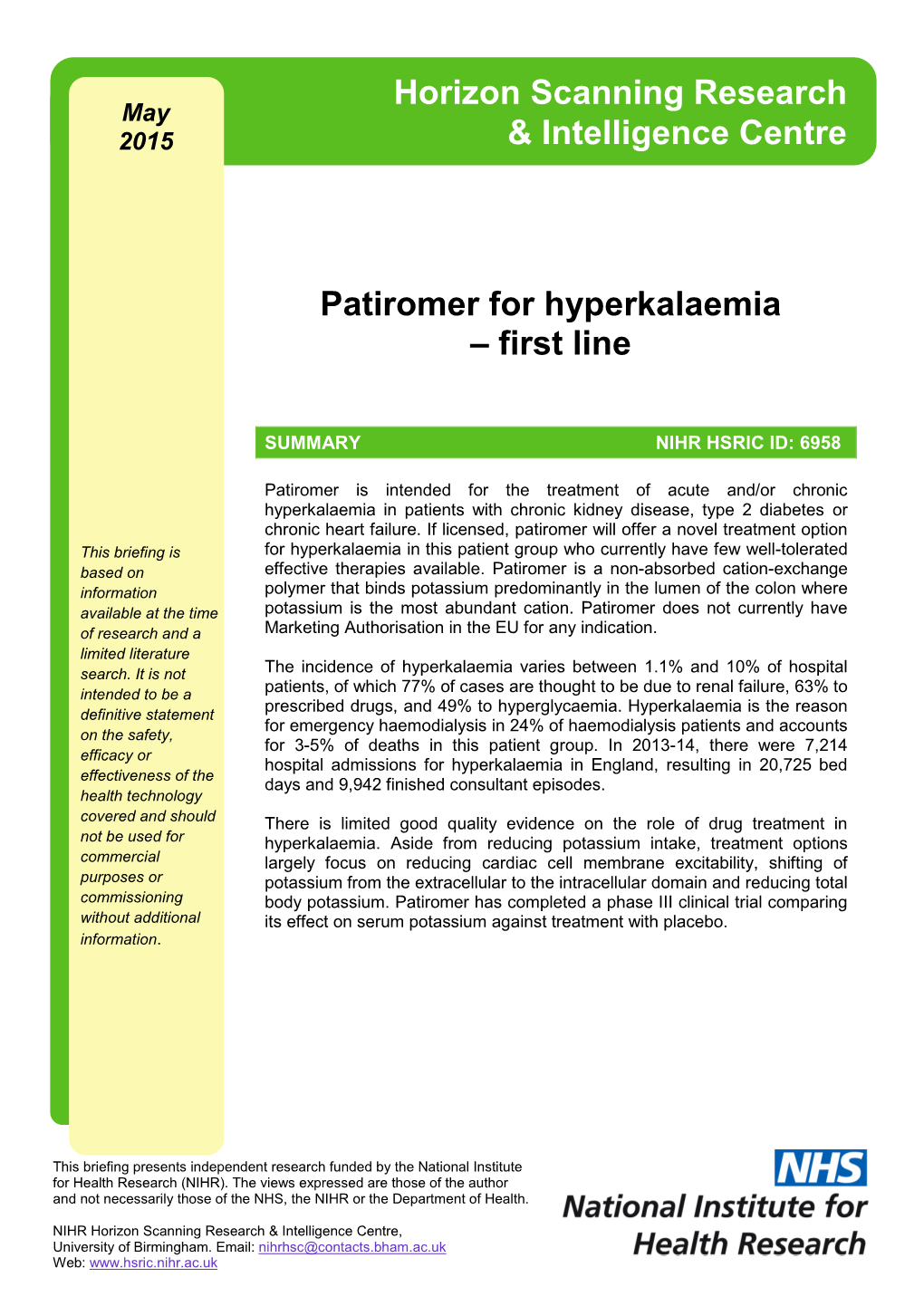 Patiromer for Hyperkalaemia – First Line