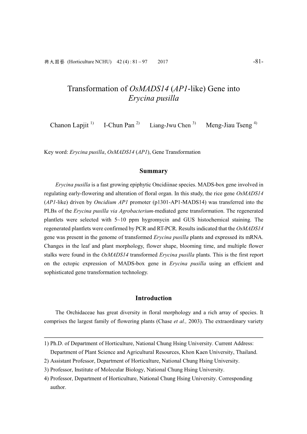 Transformation of Osmads14 (AP1-Like) Gene Into Erycina Pusilla