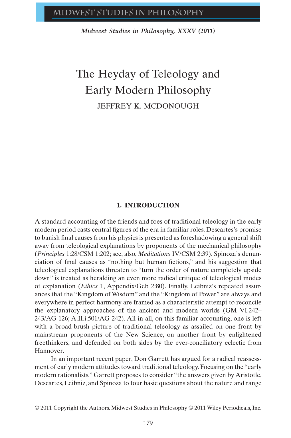 The Heyday of Teleology and Early Modern Philosophy JEFFREY K