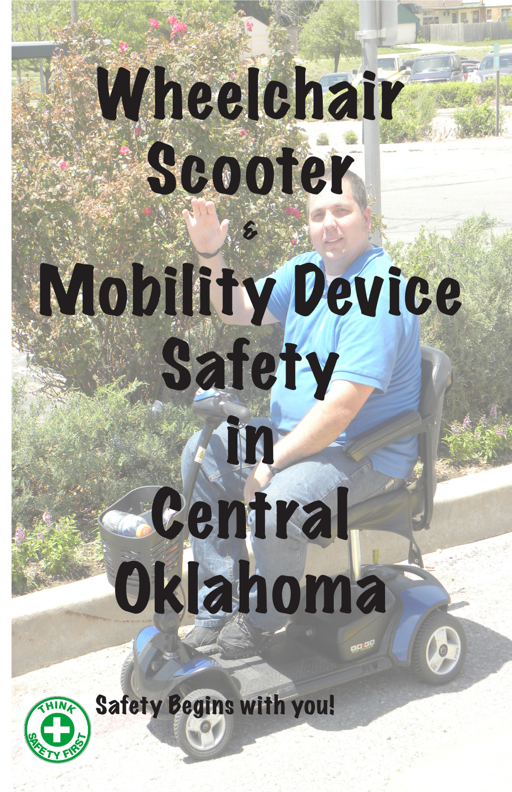 Wheelchair Scooter Mobility Device Safety In