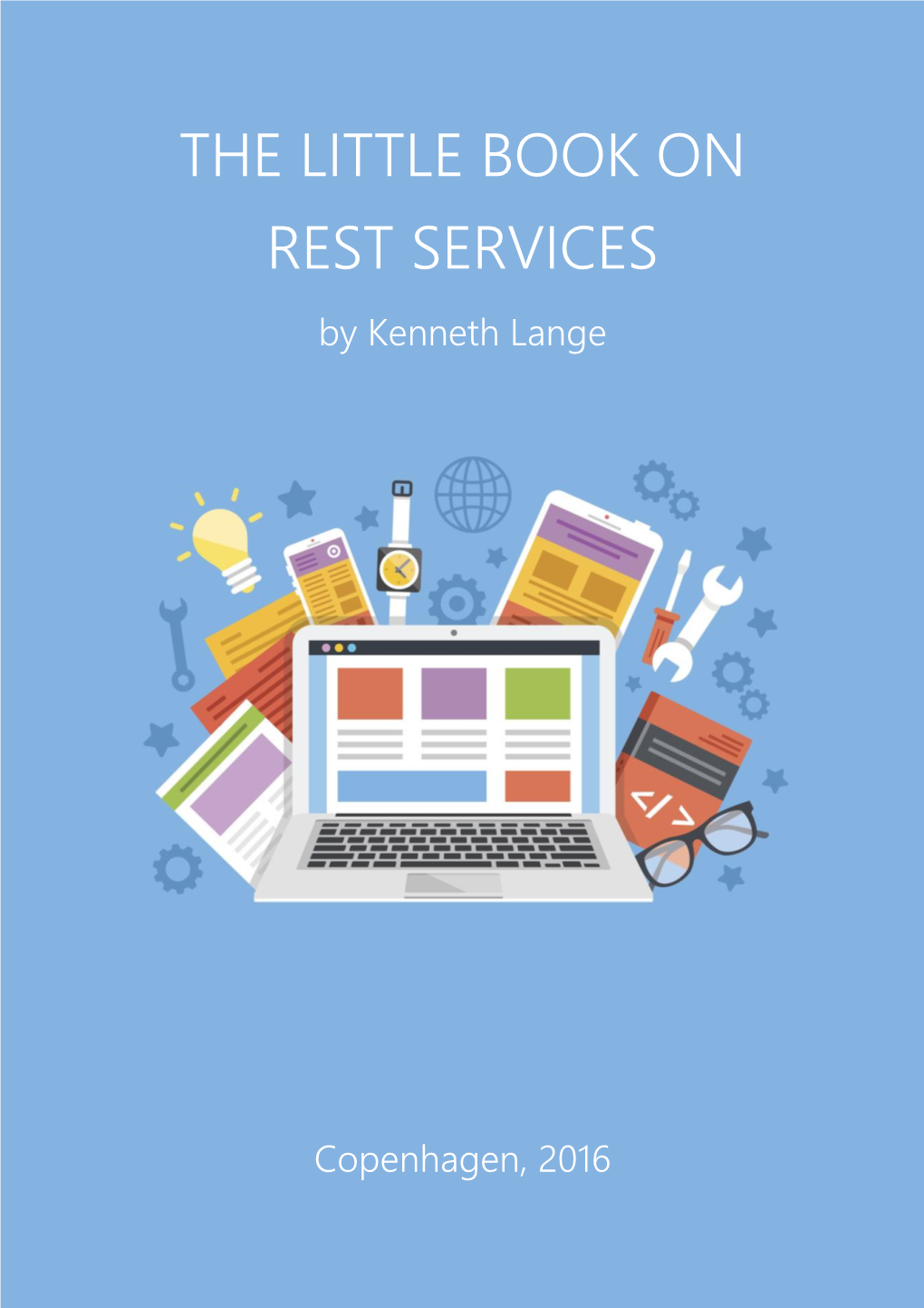 THE LITTLE BOOK on REST SERVICES by Kenneth Lange