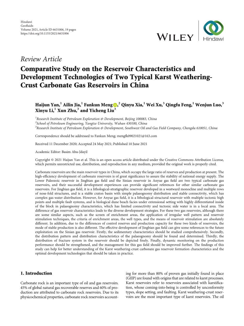Comparative Study on the Reservoir Characteristics and Development Technologies of Two Typical Karst Weathering- Crust Carbonate Gas Reservoirs in China