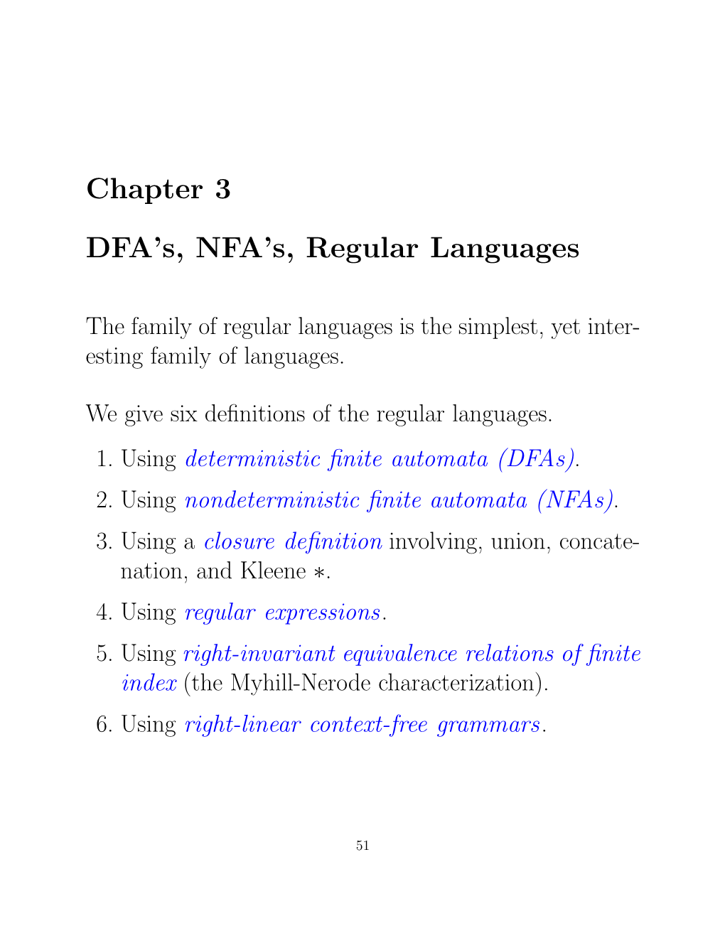 Chapter 3 DFA's, NFA's, Regular Languages