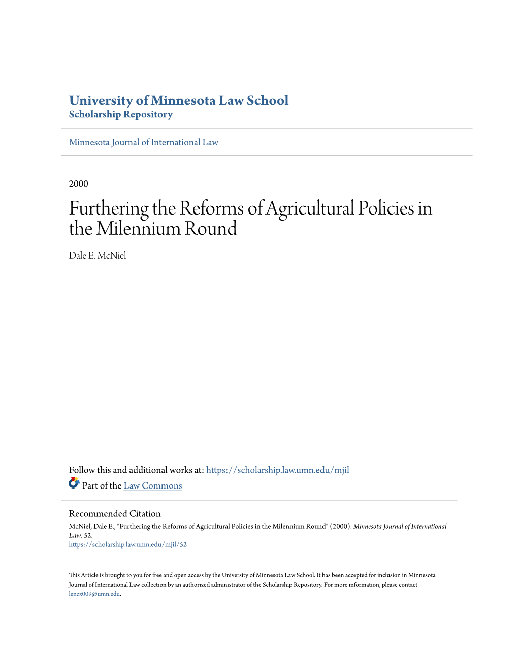 Furthering the Reforms of Agricultural Policies in the Milennium Round Dale E